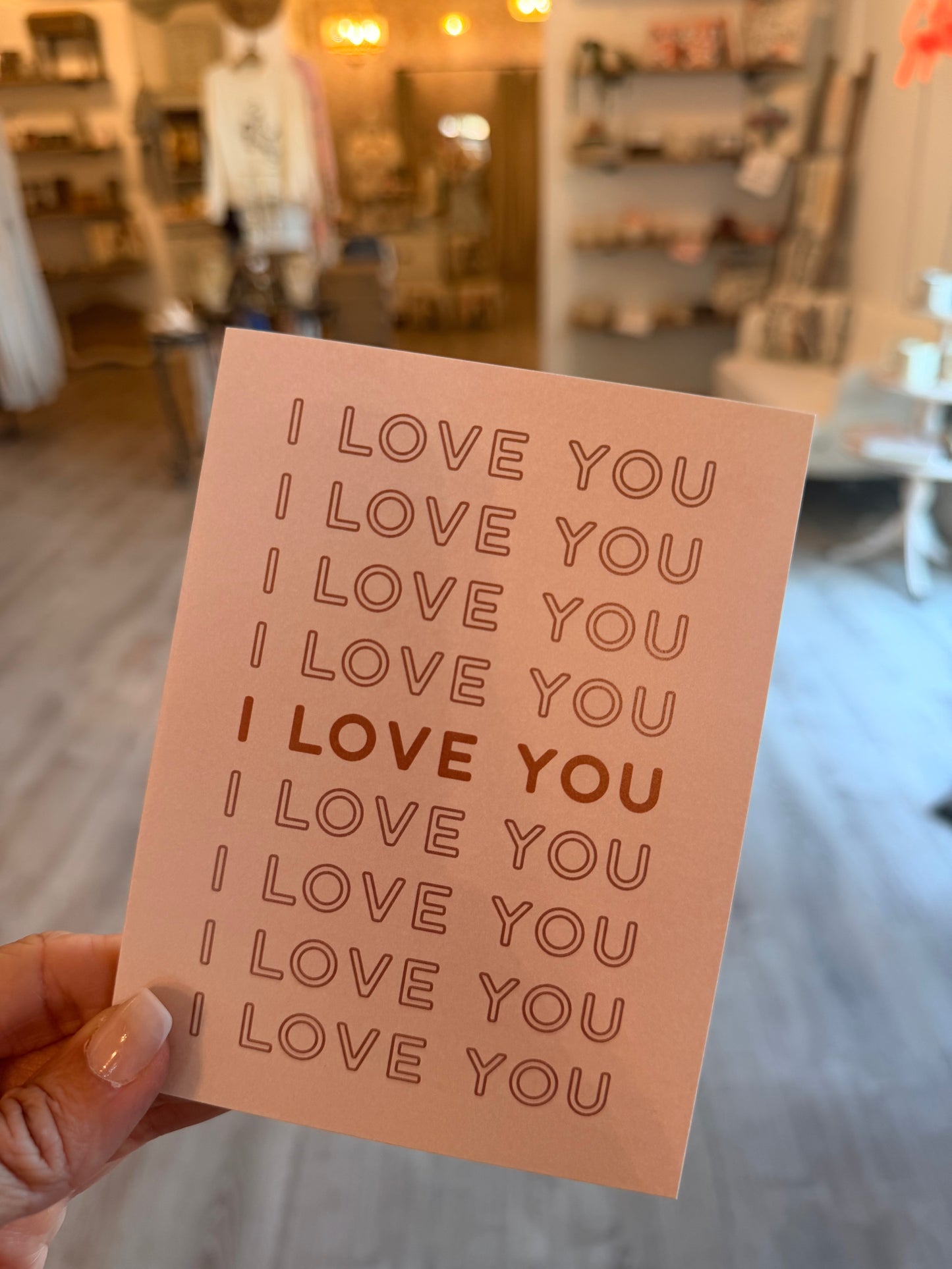 I Love You Greeting Card