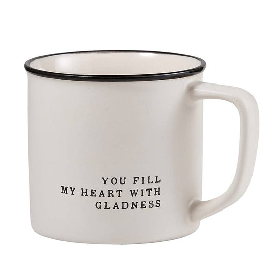 You Fill My Heart With Gladness Mug