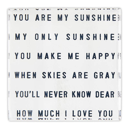 You Are My Sunshine sign