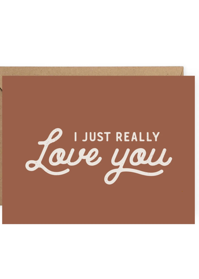 I Just Really Love You - Card